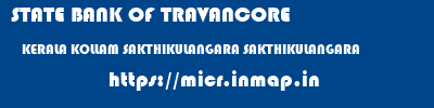 STATE BANK OF TRAVANCORE  KERALA KOLLAM SAKTHIKULANGARA SAKTHIKULANGARA  micr code